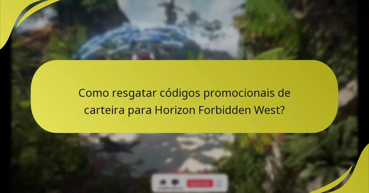 Quem é elegível para resgatar códigos promocionais de carteira?