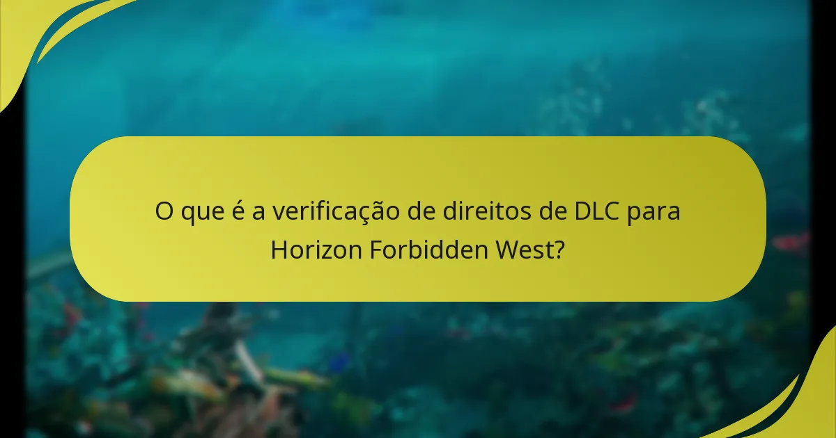 Quais são os passos para reclamar DLC para Horizon Forbidden West?