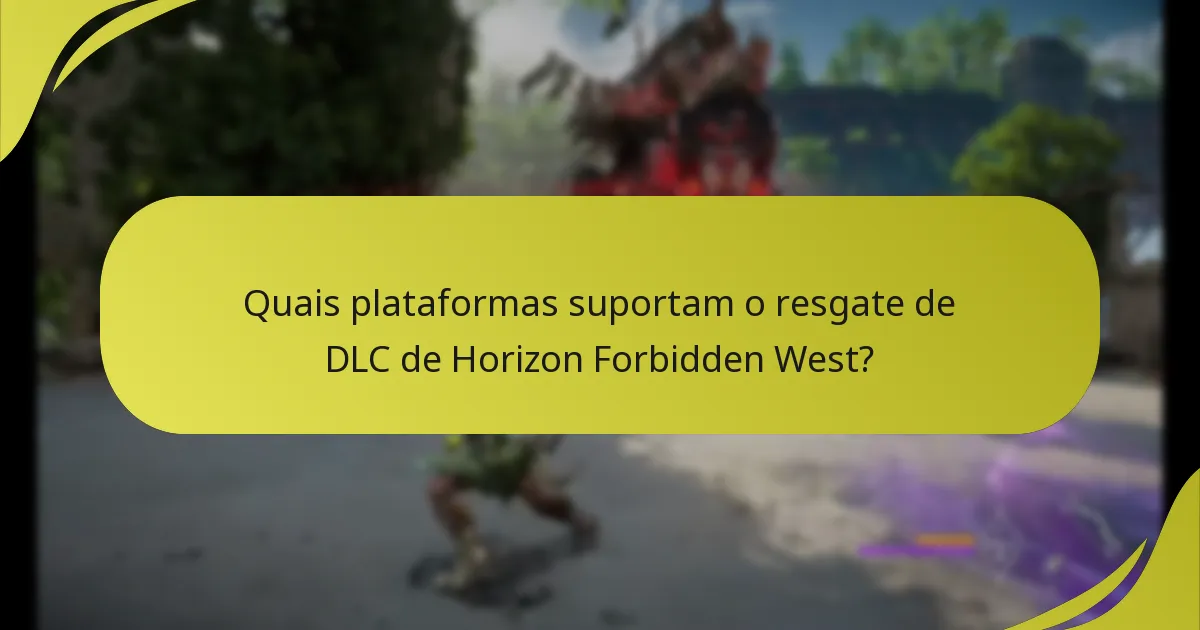 Onde posso encontrar suporte adicional para problemas com o DLC de Horizon Forbidden West?