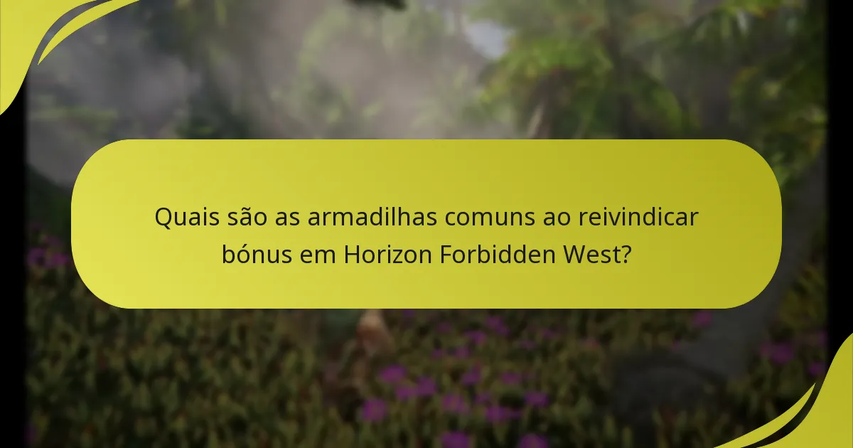 Onde podem os jogadores encontrar apoio para problemas de reivindicação de bónus em Horizon Forbidden West?